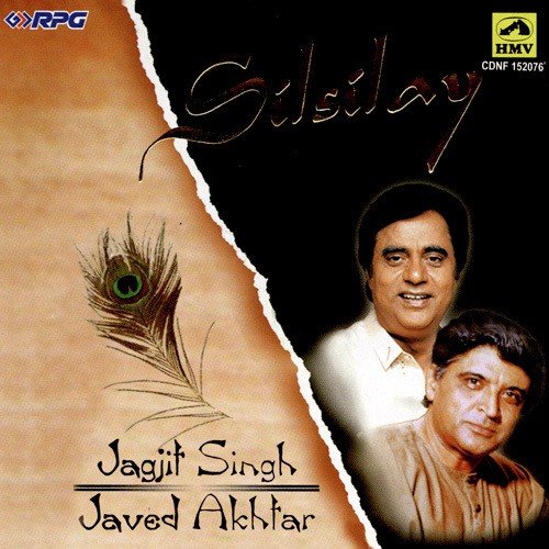 Silsilay - Jagjit Singh Javed Akhtar Jagjit Singh MP3 Download